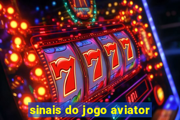 sinais do jogo aviator